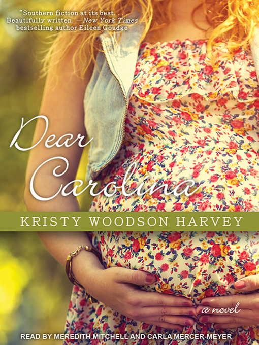 Title details for Dear Carolina by Kristy Woodson Harvey - Available